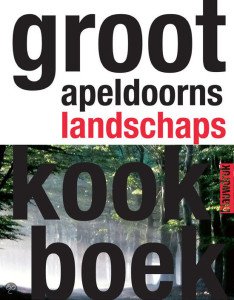 Spelregels - Groot Apeldoorns landschapskookboek